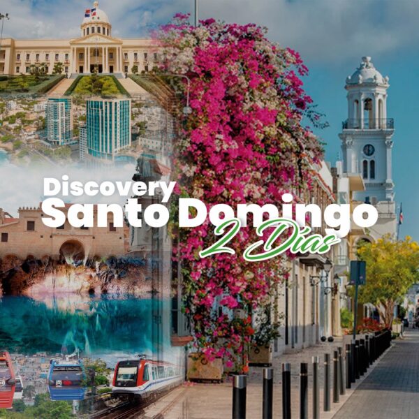 Discovery Santo Domingo 2 Días